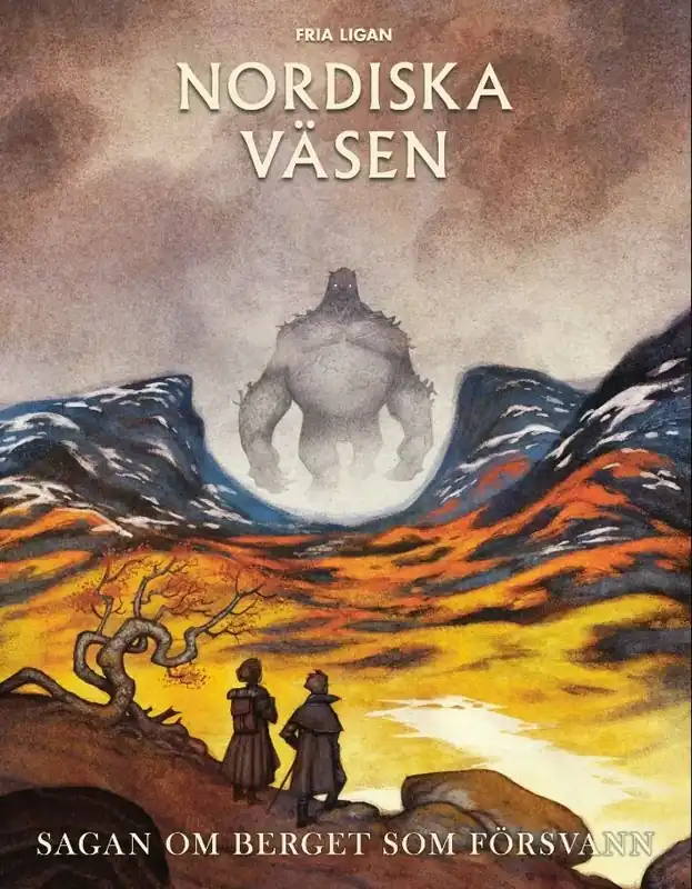 Erbjudandet går snart ut - Nordiska väsen Sagan om berget som försvann