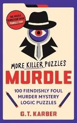 Murdle More Killer Puzzles - Slutrea