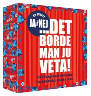 Det borde man ju veta! – Ja eller nej - Erbjudande