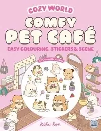 Cozy World Comfy Pet Café Easy Colouring and Sticker Scene for Teens, Young Adults and Adults - Beställ nu