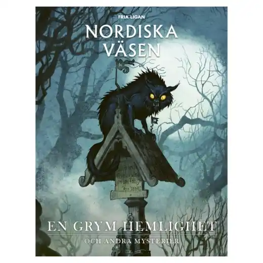 Nordiska Väsen En grym hemlighet - Snabb frakt
