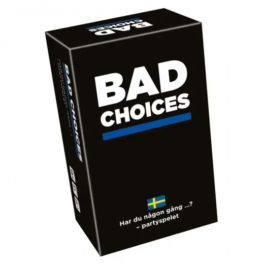 Bad Choices (Swe) | Spara nu