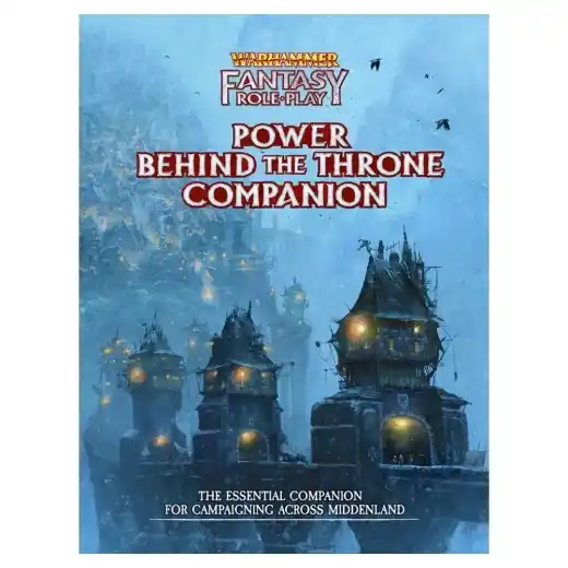 Warhammer Fantasy Roleplay Power Behind the Throne Companion | Kampanjen går snart ut