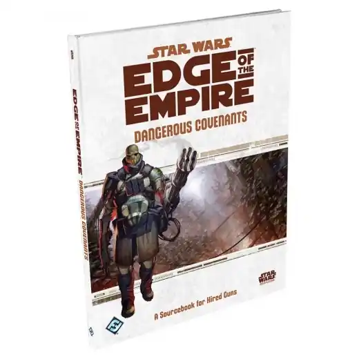 Passa på nu - Star Wars RPG Edge of the Empire - Dangerous Covenants