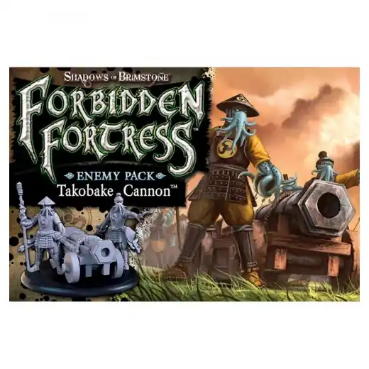 Shadows of Brimstone Forbidden Fortress - Takobake Cannon (Exp.) | Superpris