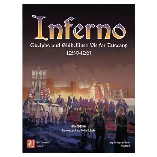 Inferno Guelphs and Ghibellines Vie for Tuscany, 1259-1261 - Premium