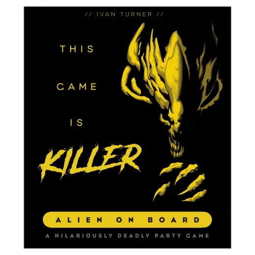 This Game Is Killer Alien On Board - Hög kvalitet