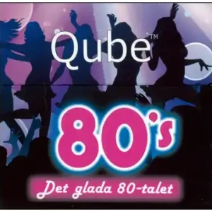 Qube 80‘s - Det glada 80-talet - Väl omtyckt