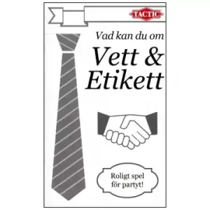 Vad kan du om Vett & Etikett - Lägg i varukorg