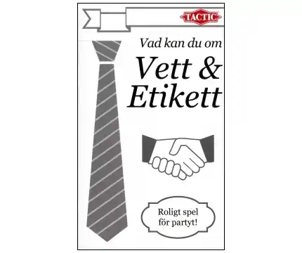 Vad kan du om Vett & Etikett - Lägg i varukorg