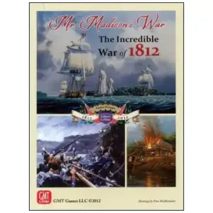 Under begränsad tid - Mr. Madison‘s War The Incredible War of 1812