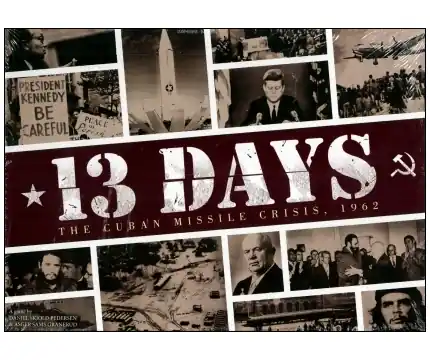 Kampanj | 13 Days - The Cuban Missile Crisis