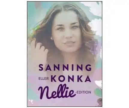 Sanning eller Konka Nellie Edition - Superpris