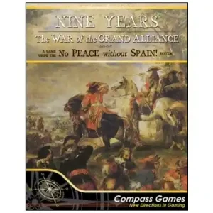 Kampanj - Nine Years The War of the Grand Alliance 1688-1697