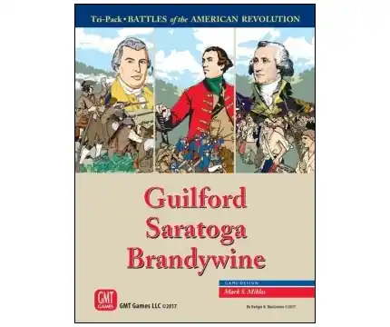 Tri-Pack American Battles of the Revolution - Guilford, Saratoga, Brandywine - Sista dagarna