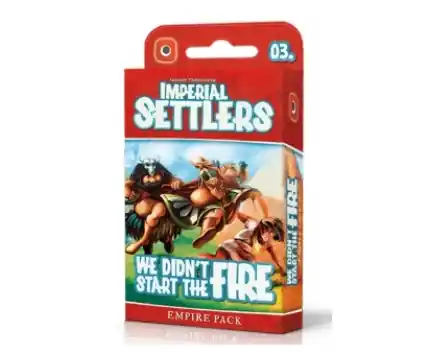 Imperial Settlers We Didn‘t Start The Fire (Exp.) | Väl omtyckt