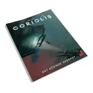 Snart slut - Coriolis Det döende skeppet (Exp.)