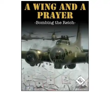 Enkel retur - A Wing and a Prayer Bombing the Reich