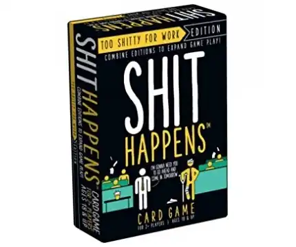 Favorit | Shit Happens Too Shitty for Work