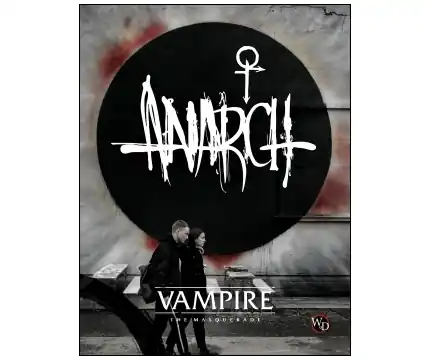 Precis tillagt - Vampire The Masquerade, The Anarch (sourcebook)