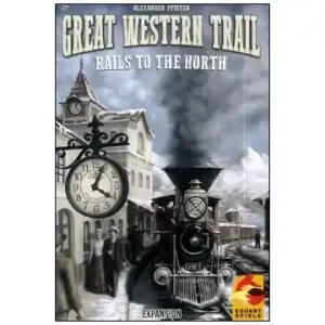 Great Western Trail Rails to the North (Exp.) - Missa inte