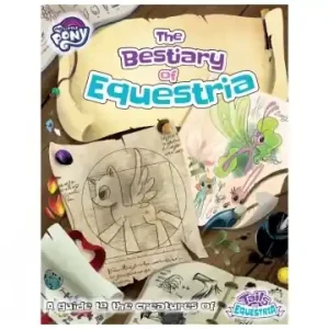 Bara idag - My Little Pony Tails of Equestria The Storytelling Game - The Bestiary of Equestria (Exp.)