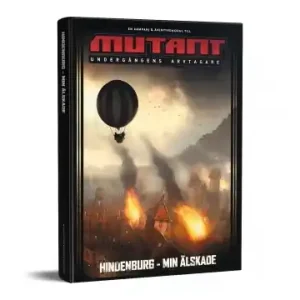 Dagens erbjudande | Mutant Undergångens Arvtagare Hindenburg - Min älskade