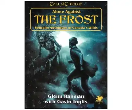 Call of Cthulhu Alone Against the Frost (RPG) - Så länge lagret räcker