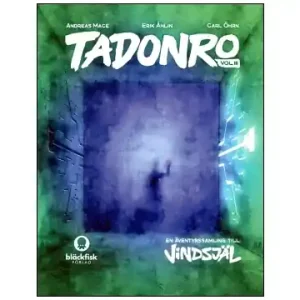 Vindsjäl Tadonro vol. III - Nyhet i sortimentet