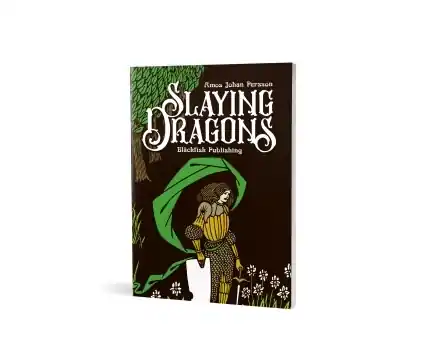 Slaying Dragons | Toppkvalitet
