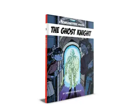 The Troubleshooters The Ghost Knight - Scenario Book | Finns tillgänglig