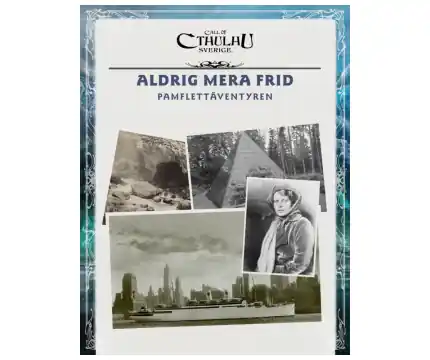 Call of Cthulhu Sverige Aldrig Mera Frid (Exp.) - Köp nu
