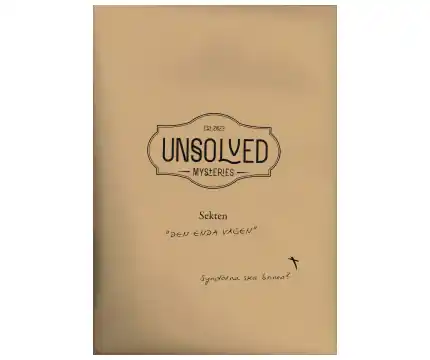 Unsolved Mysteries Sekten - "Den Enda Vägen" | Nedsatt pris