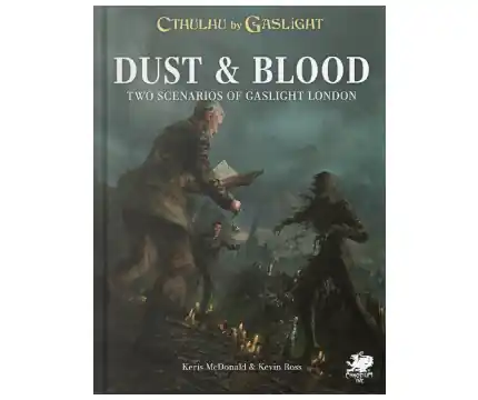 Nedsatt pris - Cthulhu by Gaslight Dust & Blood - Two Scenarios of Gaslight London (RPG)