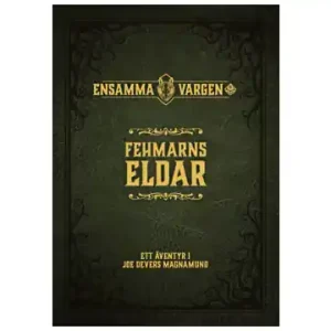 Spara mer | Ensamma Vargen Fehmarns Eldar